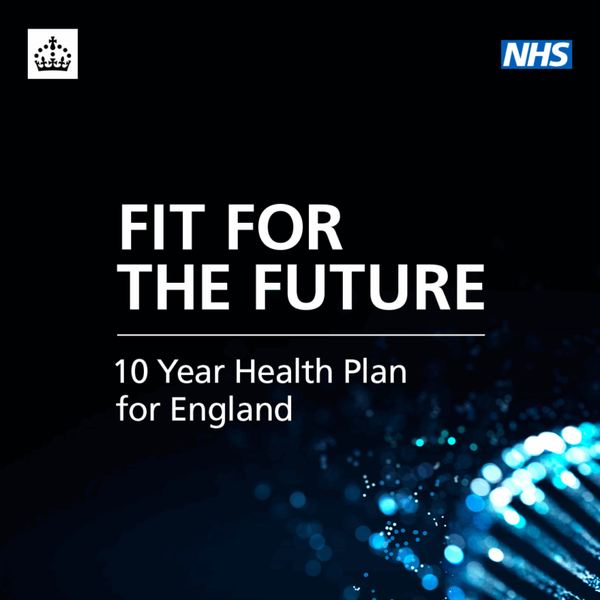NHS 10 Year Plan 2025
