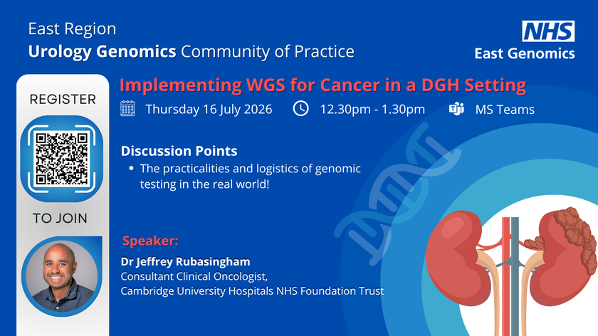 20260716 - Urology Genomics - Implementing WGS for Cancer in a DGH Setting