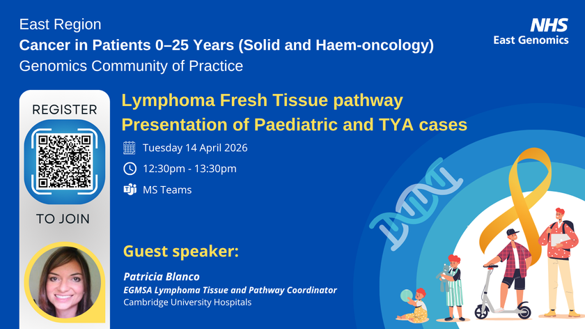 East Region Cancer in patients 0-25 years ( soild & Haem-onc) CoP - 14 April 2026