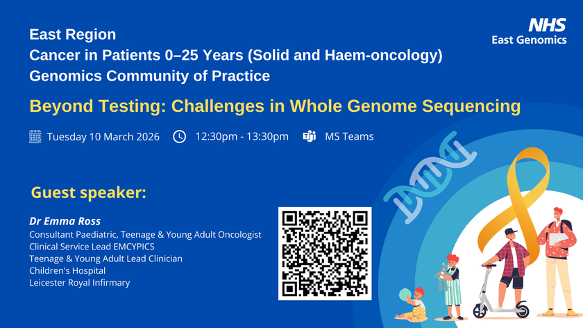 East Region Cancer in patients 0-25 years ( soild & Haem-onc) CoP - 10 March 2026