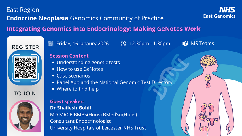 Endocrine Neoplasia Genomics CoP - 16 January 2026