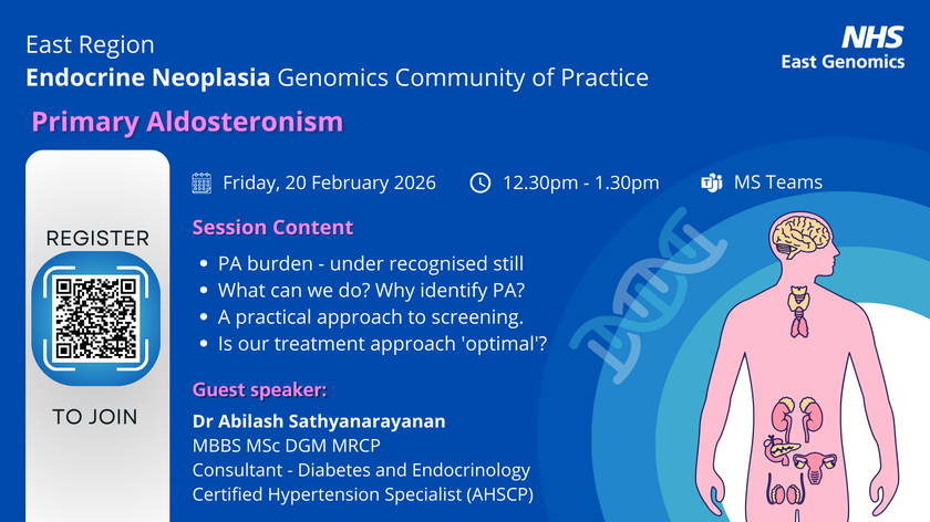 Endocrine Neoplasia Genomics CoP - 20 February 2026