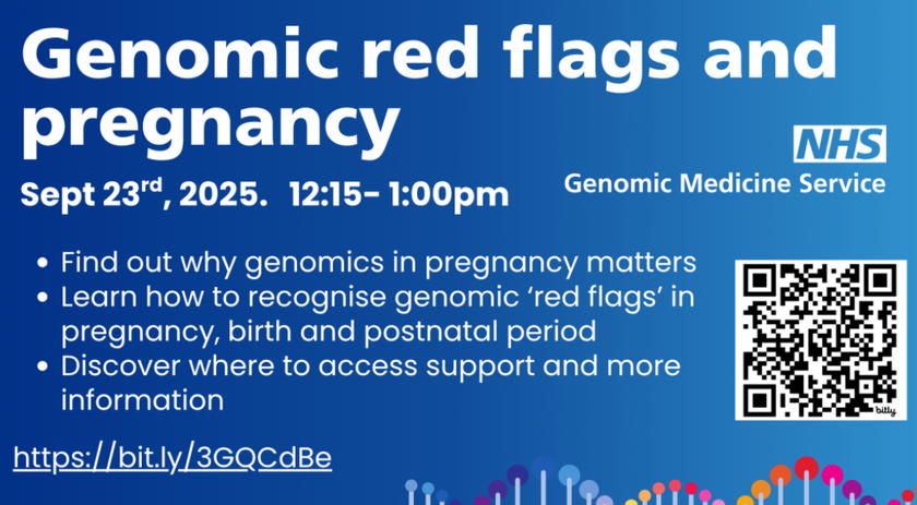 Genomics Lunch and Learn 23 Sep 25 - Genomic red flags and pregnancy