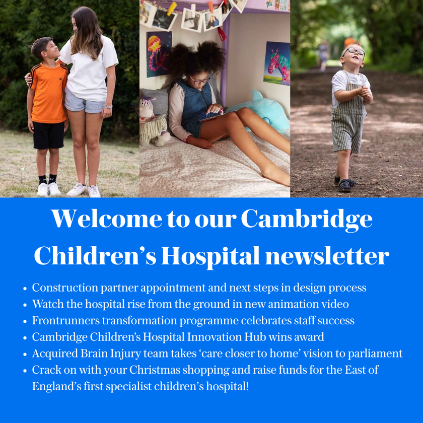 An image of children standing together with the words Welcome to the Cambridge Children's Hospital newsletter