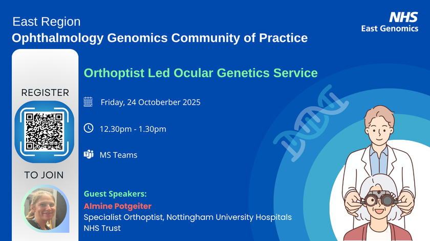 Ophthalmology Genomics CoP - 24 October 2025