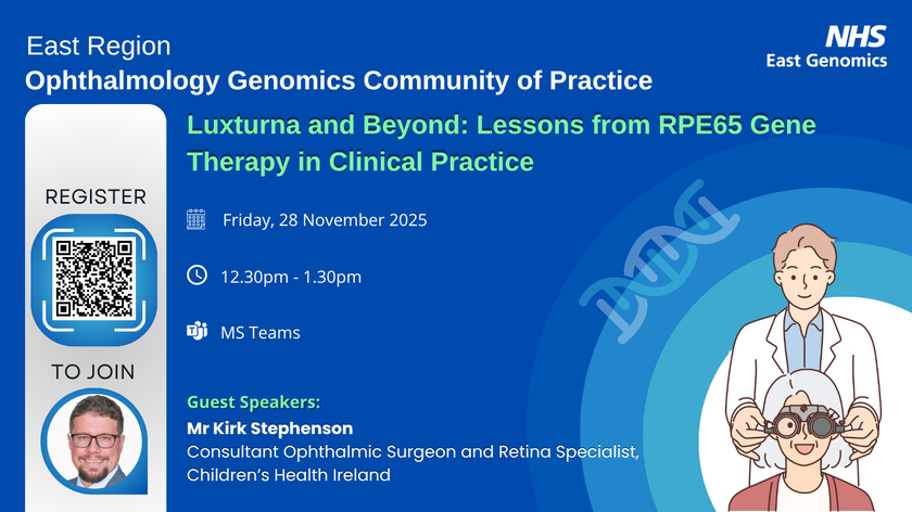 Ophthalmology Genomics CoP - 28 November 2025