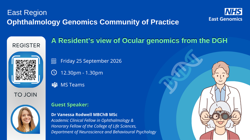 Ophthalmology Genomics CoP -  25 September 2026