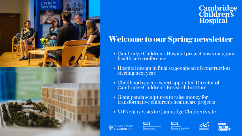There is one photo of people sitting on a stage, speaking at a conference. The other photo is of the new hospital model with its many windows and brightly coloured frames. The words say - Welcome to our Spring newsletter.