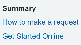 'Summary, how to make a request, get started online.'