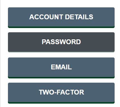 Account details, password, email, two-factor