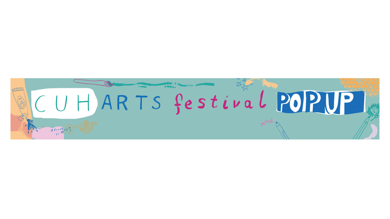 A illustration that says CUH Arts Festival